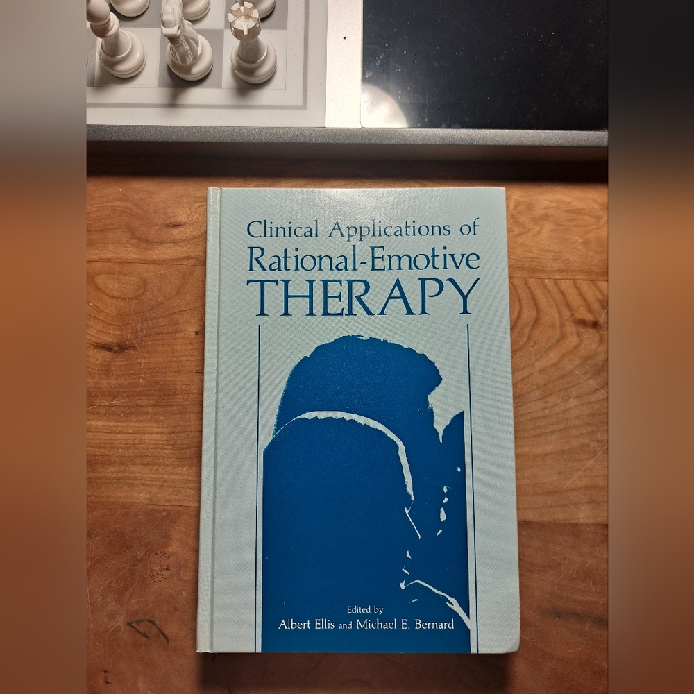 Clinical Applications of Rational-Emotive Therapy Book
